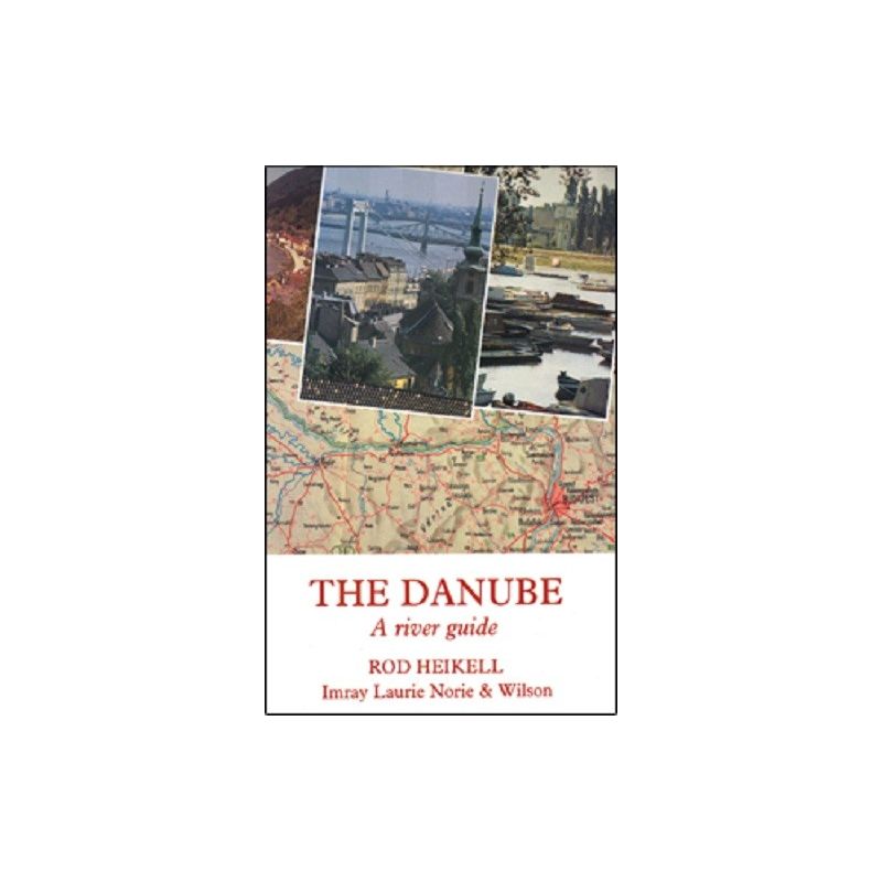 The Danube The Danube- A River Guide